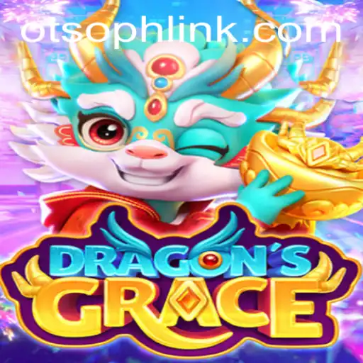 DragonsGrace: Immerse Yourself in the Mythical World with Otso PH