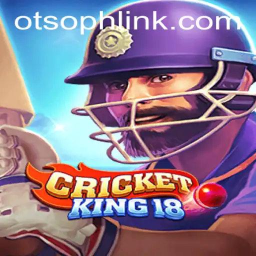CricketKing18: Revolutionizing the Digital Sports Arena with Otso PH