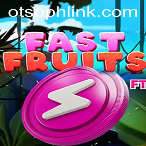 FastFruits: A Fresh and Exciting Gaming Experience by Otso PH